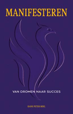 E-book: Manifesteren - Hans Peter Roel - Spiritueelboek.nl