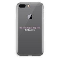gij beslist: iPhone 8 Plus Transparant Hoesje