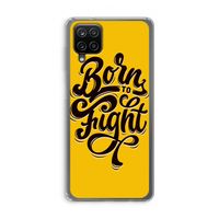 Born to Fight: Samsung Galaxy A12 Transparant Hoesje