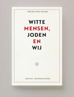 Witte mensen, Joden en wij (Paperback)