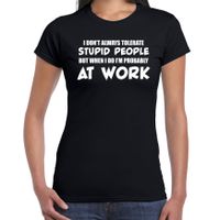 Tolerate stupid people fun collega cadeau t-shirt zwart dames