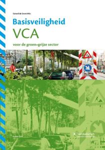 Basisveiligheid VCA voor de groen-grijze sector (Paperback)