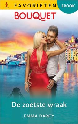 De zoetste wraak - Emma Darcy - ebook