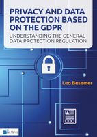 Privacy and Data Protection based on the GDPR - Leo Besemer - ebook
