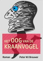 Het oog van de kraanvogel (Paperback)