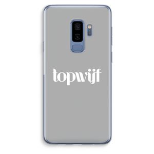 Topwijf Grijs Wit: Samsung Galaxy S9 Plus Transparant Hoesje