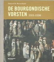 Edward  De Maesschalck De Bourgondische vorsten (1315 1530) - thumbnail