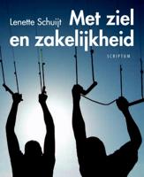 Met ziel en zakelijkheid (Hardback)