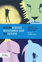 Schemagerichte werkvormen voor vaktherapie (Hardback) Schemagerichte werkvormen voor vaktherapie (Hardback)