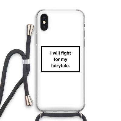 Fight for my fairytale: iPhone XS Transparant Hoesje met koord