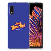 Samsung Xcover Pro | Siliconen hoesje | met naam Never Give Up
