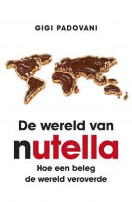 De wereld van Nutella - Gigi Padovani - ebook