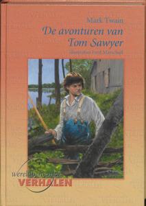 De avonturen van Tom Sawyer (Hardback)