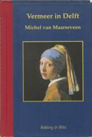 Vermeer in Delft (Hardback) Vermeer in Delft (Hardback)