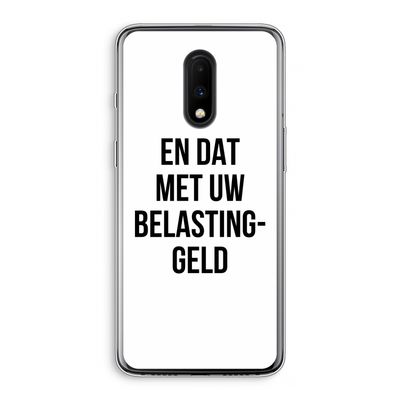 Belastinggeld: OnePlus 7 Transparant Hoesje