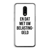 Belastinggeld: OnePlus 7 Transparant Hoesje