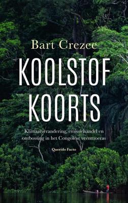 Koolstofkoorts - Bart Crezee - ebook