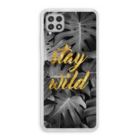 Stay wild: Samsung Galaxy A22 4G Transparant Hoesje