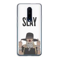 Slay All Day: OnePlus 7 Pro Transparant Hoesje