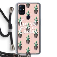 Cactus quote: OnePlus Nord N10 5G Transparant Hoesje met koord