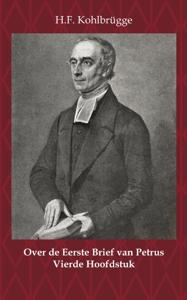 Over de Eerste Brief van Petrus 4 (Paperback)