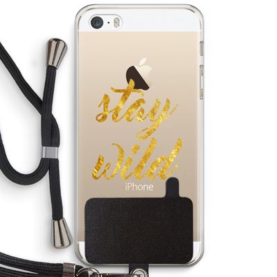Stay wild: iPhone 5 / 5S / SE Transparant Hoesje met koord