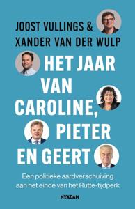 Het jaar van Caroline, Pieter en Geert (Paperback)