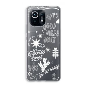 Good vibes: Xiaomi Mi 11 Transparant Hoesje