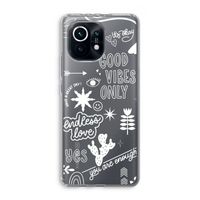 Good vibes: Xiaomi Mi 11 Transparant Hoesje