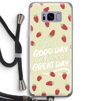 Don't forget to have a great day: Samsung Galaxy S8 Plus Transparant Hoesje met koord