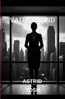 Valse grond - Astrid Tosh - ebook