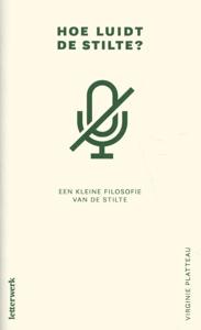Hoe luidt de stilte? (Paperback)