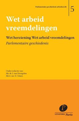 Wet herziening Wet arbeid vreemdelingen - Paperback (9789462510142)