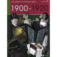 MusicSales - 100 Years of Popular Music: 1900 - 1920 (PVG)