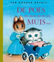 De poes die dacht dat hij een muis was (Hardback)