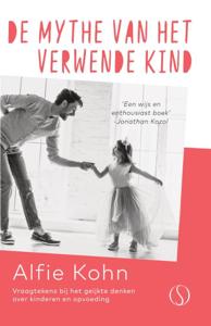 De mythe van het verwende kind (Paperback)