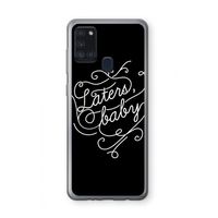 Laters, baby: Samsung Galaxy A21s Transparant Hoesje Laters, baby: Samsung Galaxy A21s Transparant Hoesje