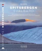 Reisgids Spitsbergen / Svalbard | Rolf Stange Polar Books