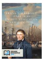 Frans Naerebout (1748-1818) en het Vlissingen van zijn tijd (Hardback)