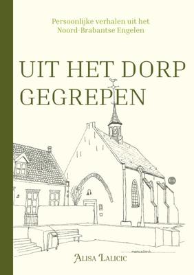 Uit het dorp gegrepen (Paperback)