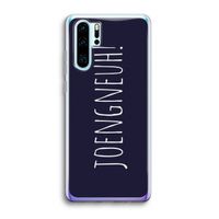 Joengneuh!: Huawei P30 Pro Transparant Hoesje