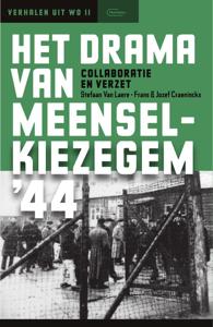 Het drama van Meensel-Kiezegem &apos;44 (Paperback)