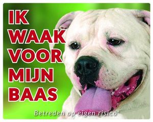 American Bulldog Waakbord - Ik waak voor mijn baas