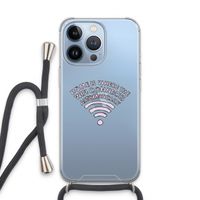Home Is Where The Wifi Is: iPhone 13 Pro Transparant Hoesje met koord