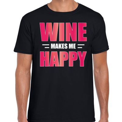 Wine makes me happy drank t-shirt / kleding zwart voor heren