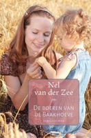 De boeren van de Baakhoeve - Nel van der Zee - ebook