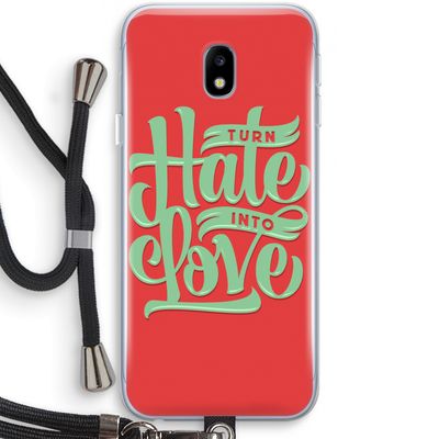 Turn hate into love: Samsung Galaxy J3 (2017) Transparant Hoesje met koord