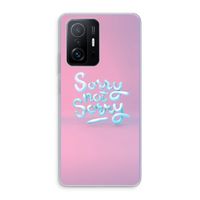 Sorry not sorry: Xiaomi 11T Pro Transparant Hoesje