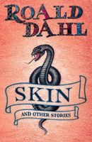 Skin and Other Stories - Roald Dahl - ebook