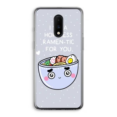 I'm A Hopeless Ramen-Tic For You: OnePlus 7 Transparant Hoesje